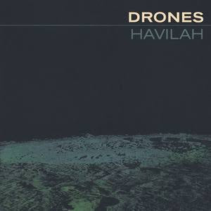 The Drones - Havilah